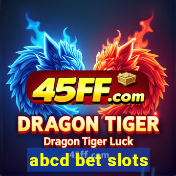 abcd bet slots